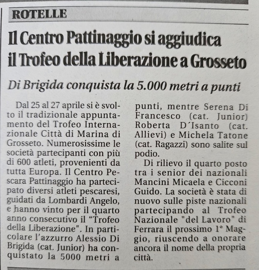 Il Centro Pattinaggio si aggiudica il Trofeo della Liberazione a Grosseto Di Brigida conquista la 5.000 metri a punti